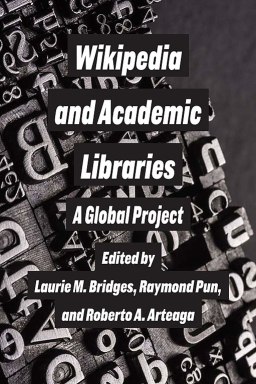 Book cover image of Wikipedia and Academic Libraries