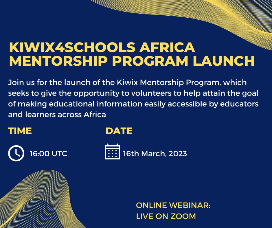 Join the Kiwix4Schools Africa Mentorship Program Launch Event
