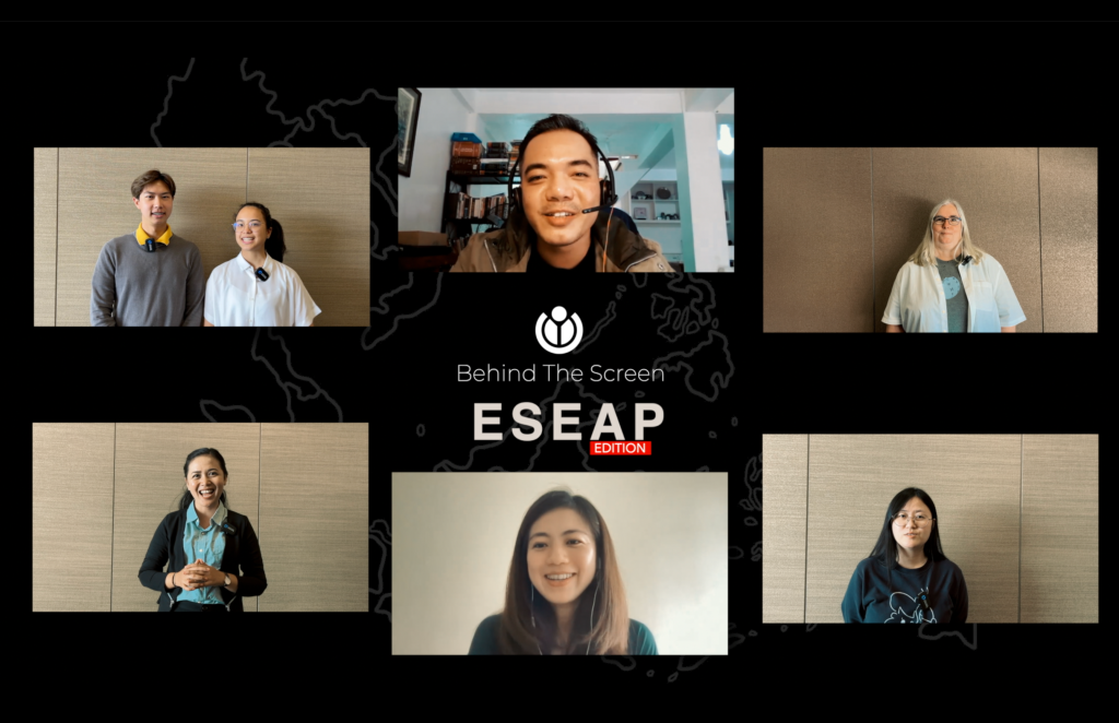 Behind The Screen in East, Southeast Asia, and The Pacific (ESEAP)