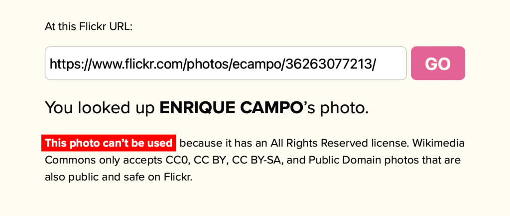A screenshot of the Flickypedia 'Get Flickr photos' step, showing an error message because the photo requested doesn't have a license that's suitable for Wikimedia Commons