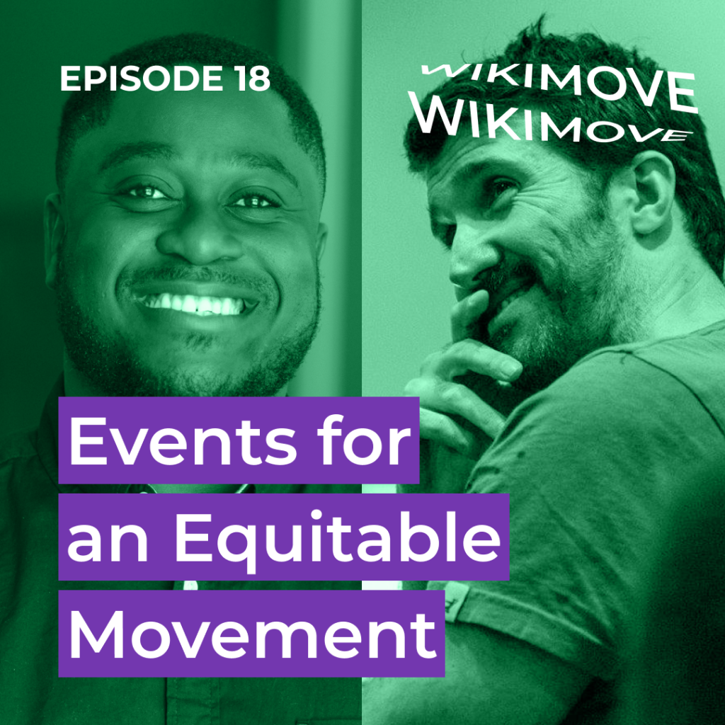 WIKIMOVE Podcast: Events for an equitable Movement